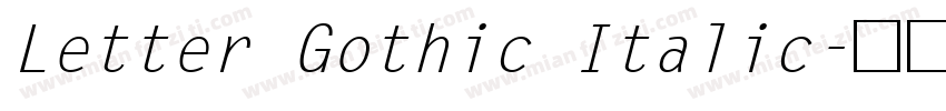 Letter Gothic Italic字体转换